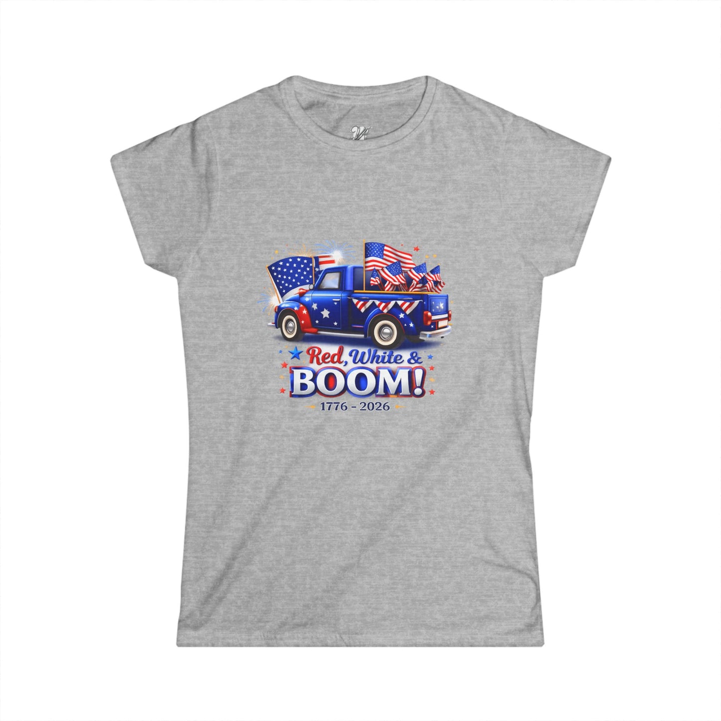 Women's Tee — Red White & Boom! Patriotic 1776-2026 Fourth of July Truck Design