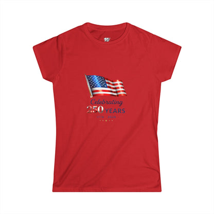 Women's Tee - USA Flag "Celebrating 250 Years"  1776–2026 Patriotic Independence Day Shirt
