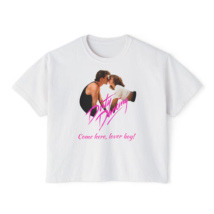 Women's - Dirty Dancing Retro Graphic Women's Boxy Tee — "Come Here, Lover Boy!"