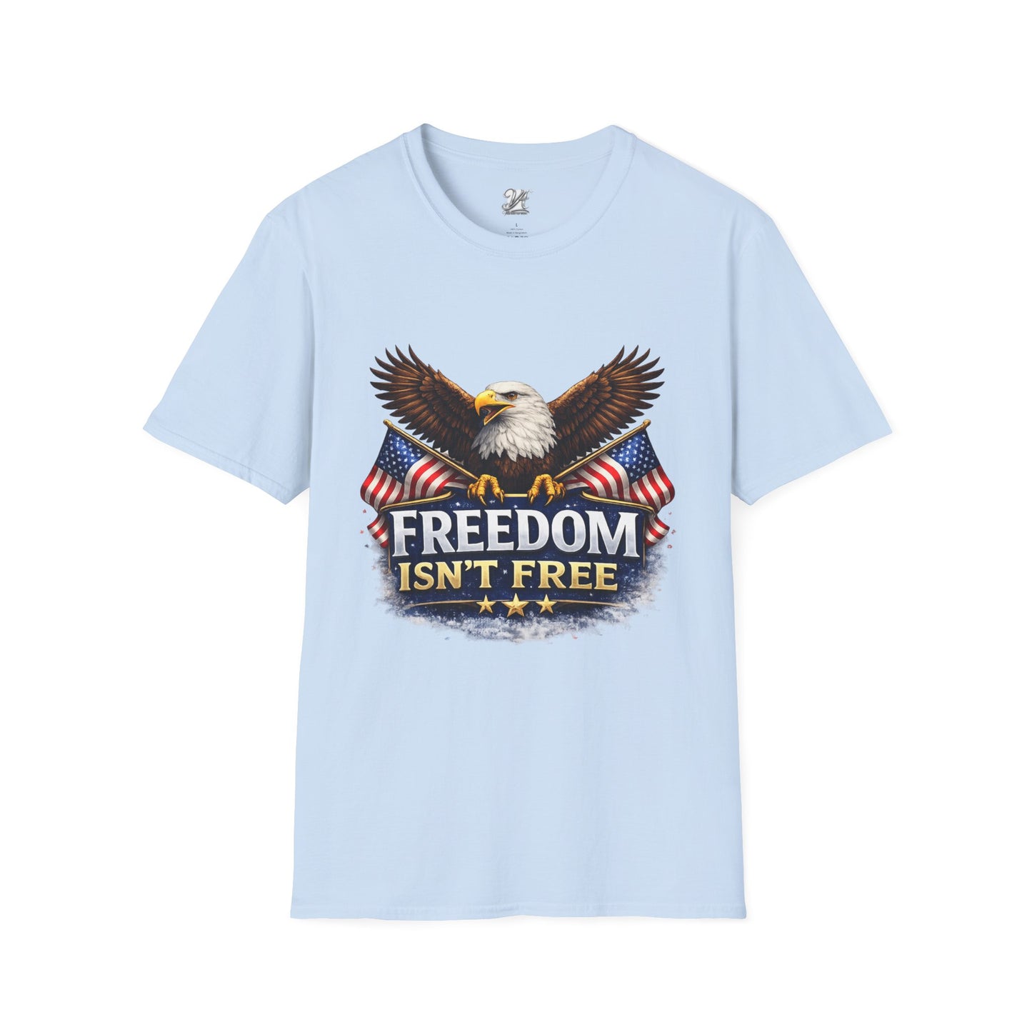 Unisex — Men's and Women's — Freedom Isn’t Free Eagle T-Shirt