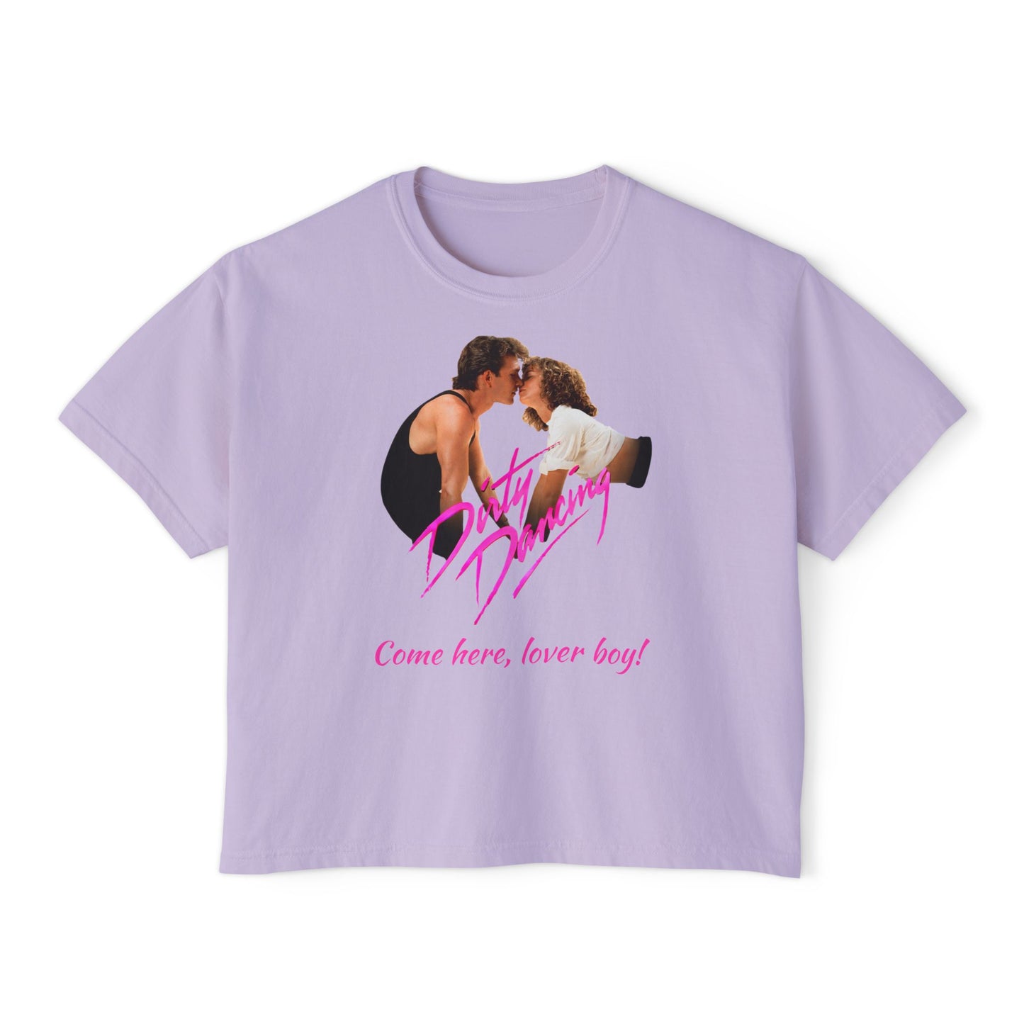 Women's - Dirty Dancing Retro Graphic Women's Boxy Tee — "Come Here, Lover Boy!"