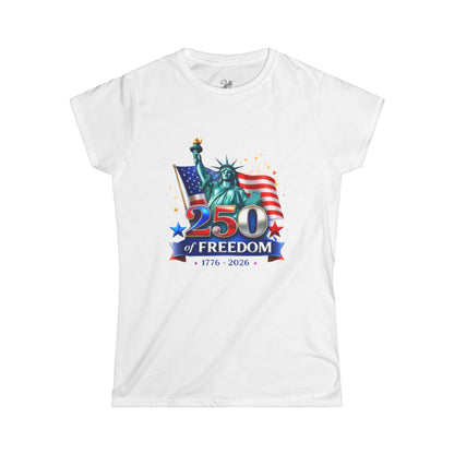 Women's Tee — 250 Years of Freedom — Statue of Liberty & American Flag 1776–2026