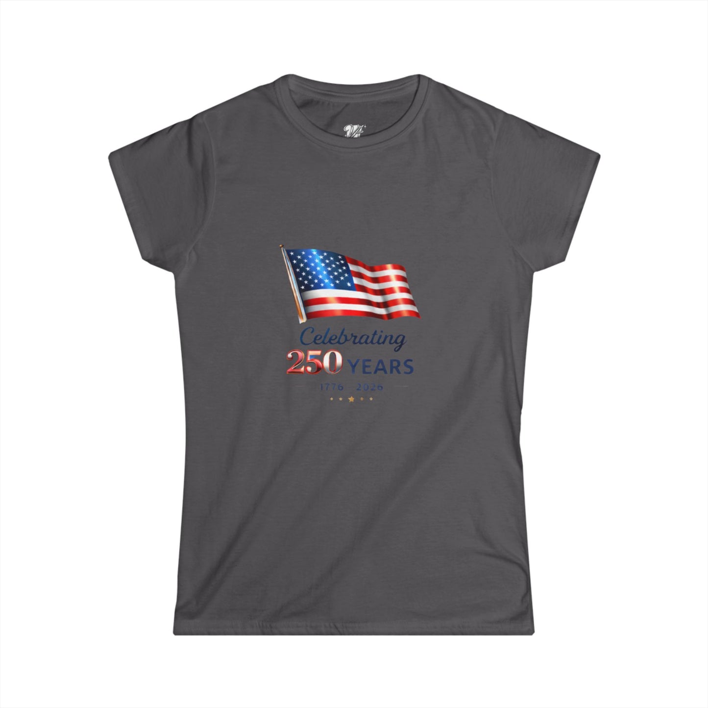Women's Tee - USA Flag "Celebrating 250 Years"  1776–2026 Patriotic Independence Day Shirt