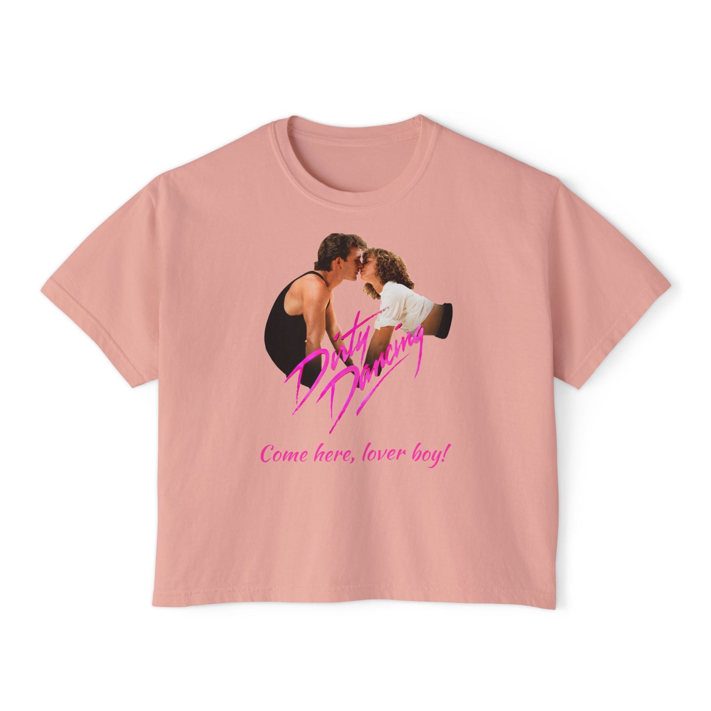 Women's - Dirty Dancing Retro Graphic Women's Boxy Tee — "Come Here, Lover Boy!"
