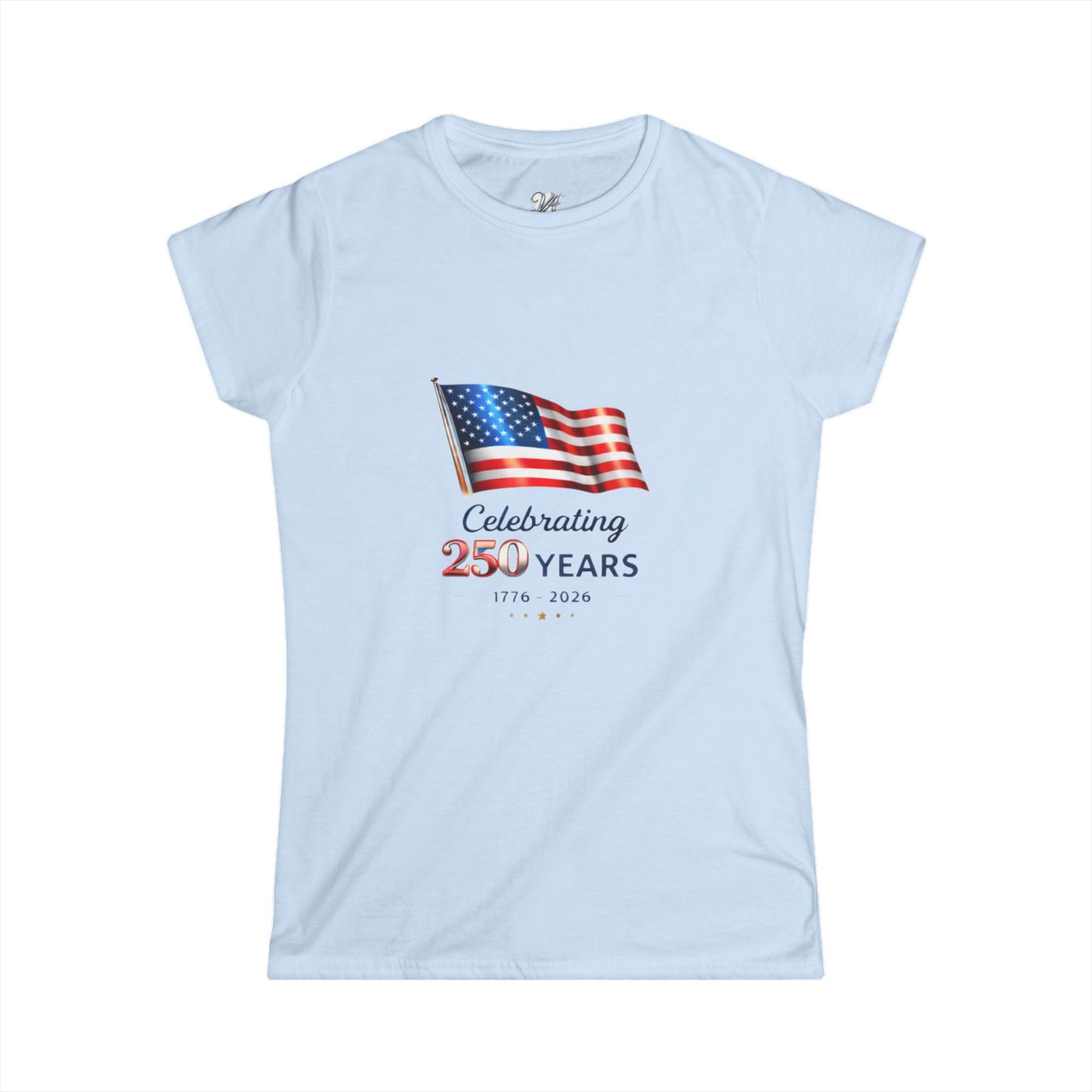 Women's Tee - USA Flag "Celebrating 250 Years"  1776–2026 Patriotic Independence Day Shirt
