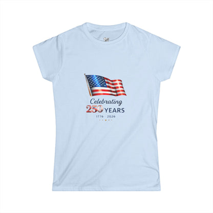 Women's Tee - USA Flag "Celebrating 250 Years"  1776–2026 Patriotic Independence Day Shirt