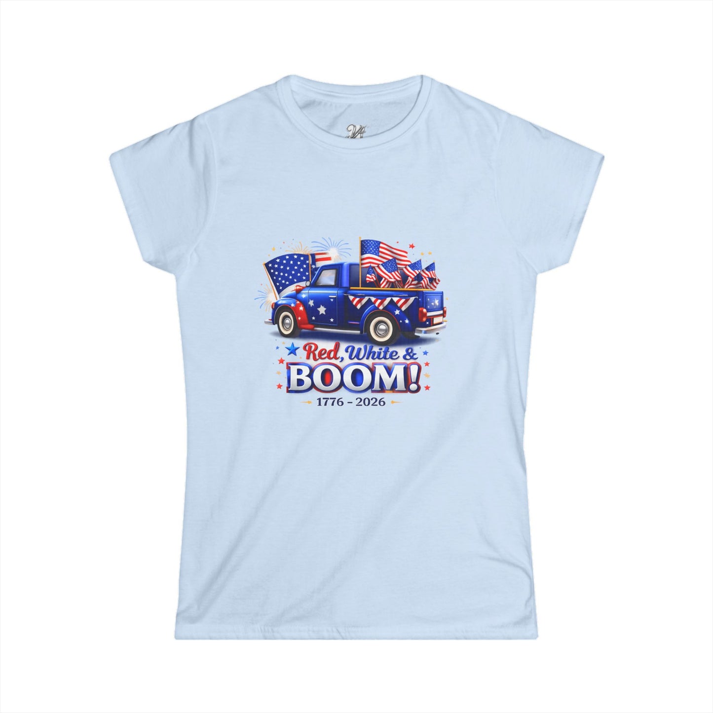 Women's Tee — Red White & Boom! Patriotic 1776-2026 Fourth of July Truck Design