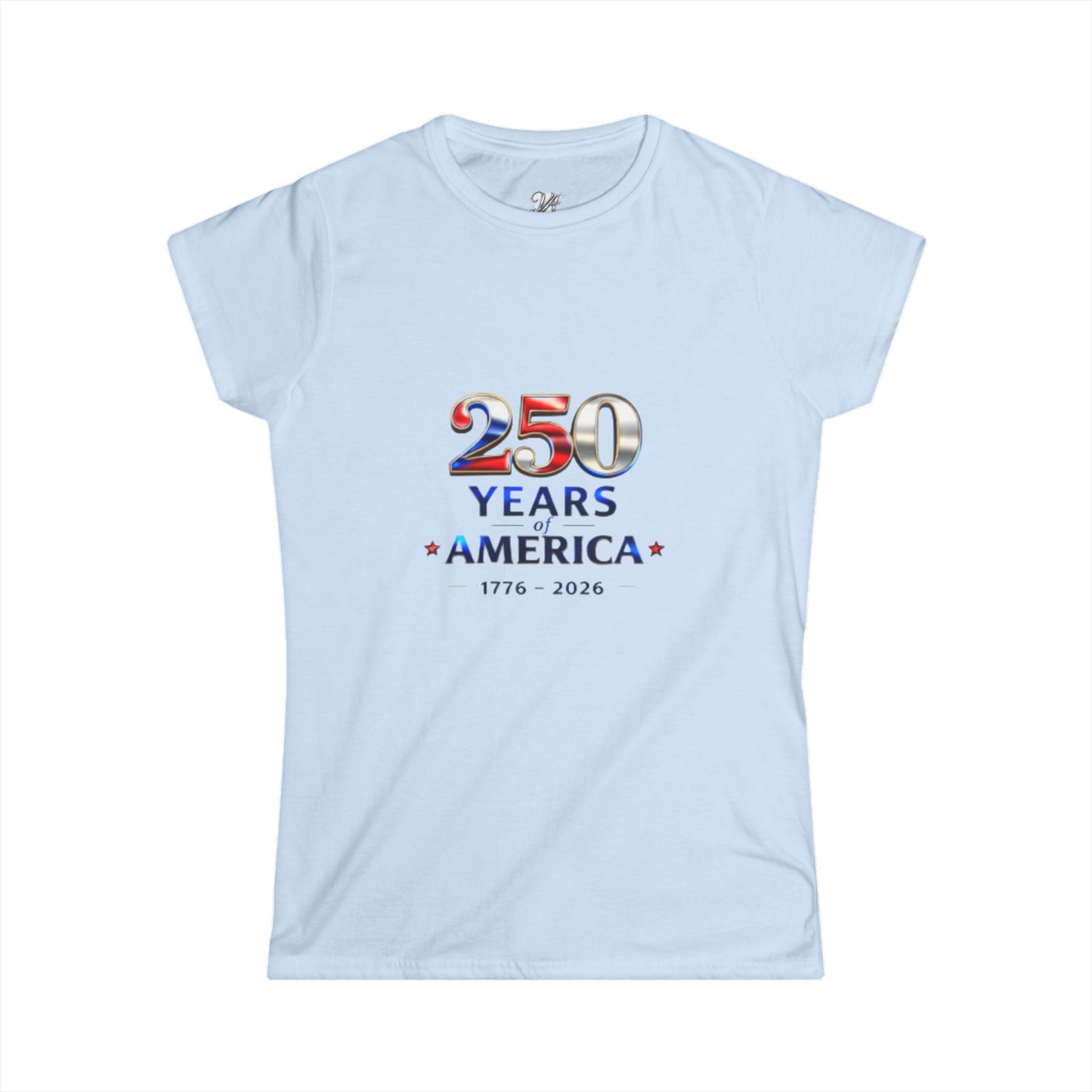 Women's Tee — 1776–2026 Patriotic Anniversary Shirt 250 Years America
